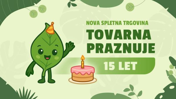 15 let Tovarne Organika – zgodba, ki raste z vami
